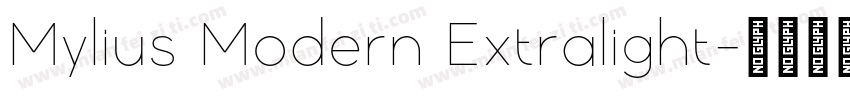 Mylius Modern Extralight字体转换